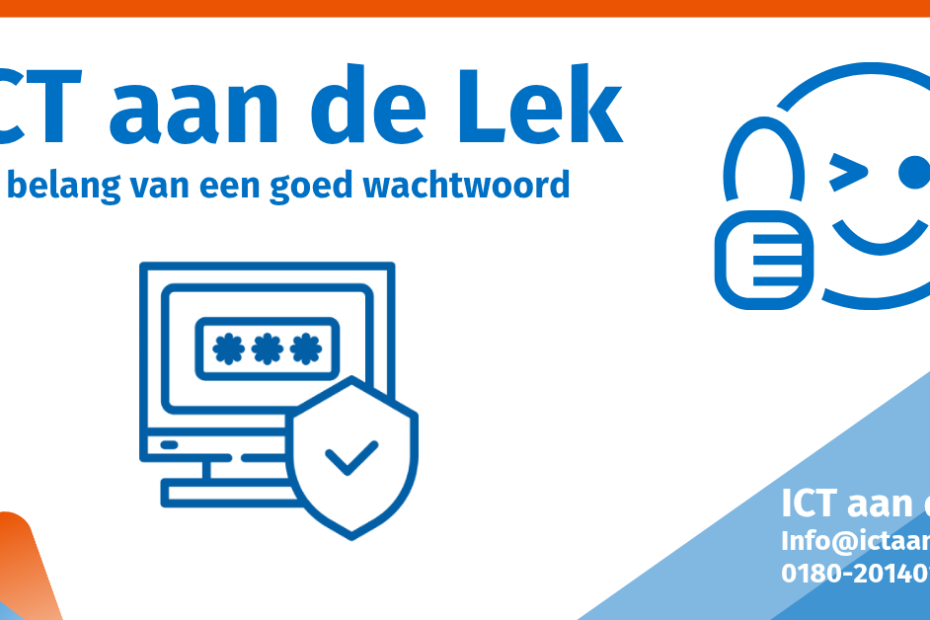 Goed wachtwoord - ICT aan de Lek