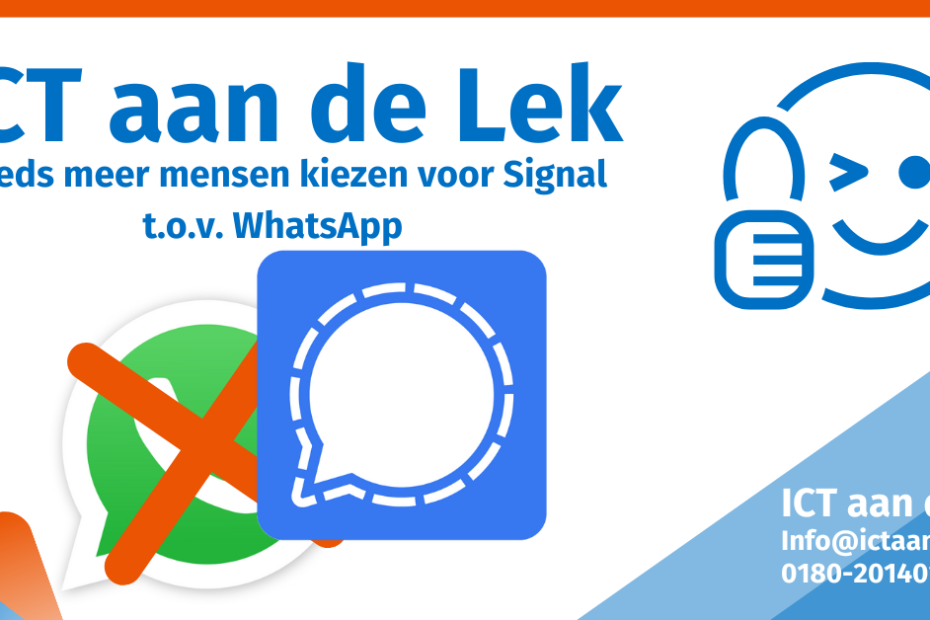 Steeds meer mensen kiezen voor Signal tov WhatsApp - ICT Krimpen aan de Lek