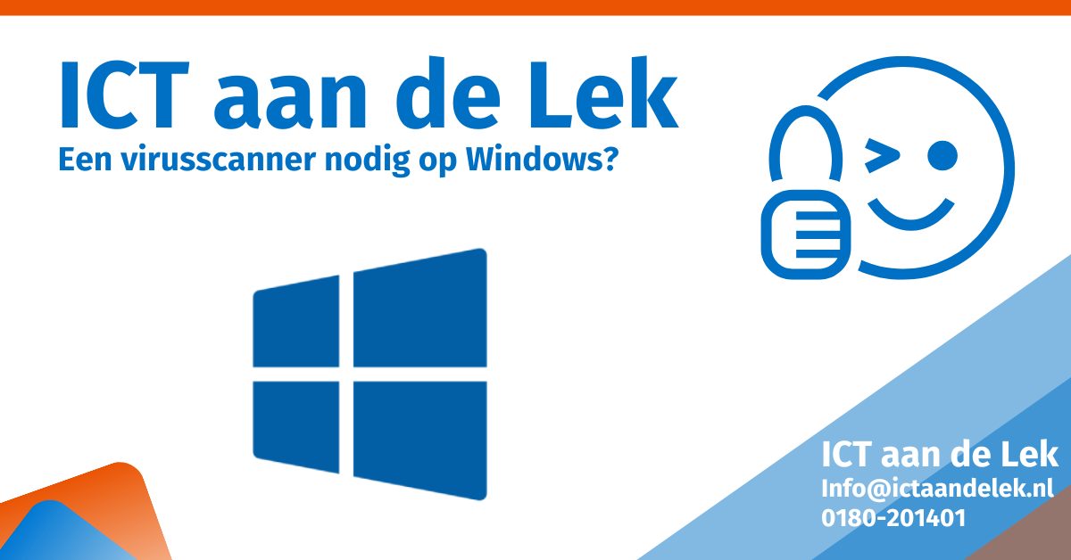 Virusscanner nodig op windows- ICT aan de Lek